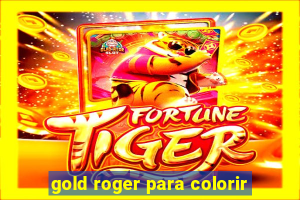 gold roger para colorir